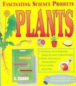 Fascinating Science Projects -Plants