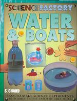 Science Factory - Water & Boats