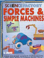 Science Factory - Forces And Simple Machines