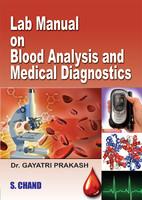 Lab Manual On Blood Analysis And Medical Diagnostics