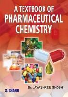 A Textbook Of Pharmaceutical Chemistry