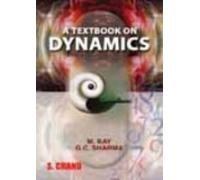 A Textbook on Dynamics