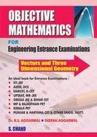 OBJECTIVE MATHEMATICS FOR ENGINEERING ENTRANCE EXM.VECTOR