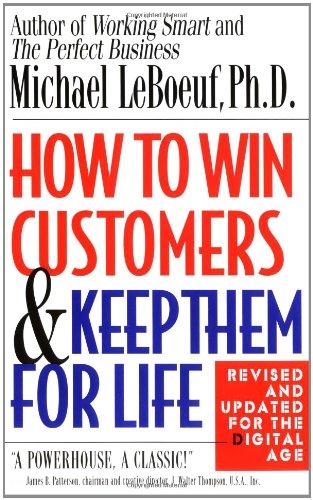 How to Win Customers and Keep Them for Life