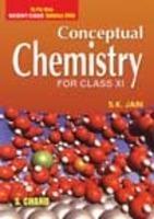 Conceptual Chemistry for Class 11th,Jain