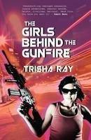 Girls Behind Gunfire