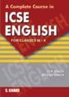 A COMPLETE COURSE IN ICSE ENG. IX & X