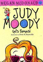 Judy Moody: Gets Famous (Book - 2)