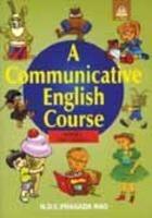 COMMUNICATIVE ENGLISH COURSE-I