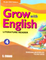 Grow With English Litreature Reader For Class IV