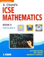 S. Chand’s ICSE Mathematics for Class Xth (Book II)