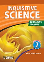 Inquisitive Science Teacher's Manual for class II