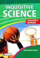 Inquisitive Science Teacher's Manual for class III