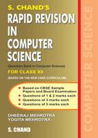 S.CHAND'S RAPID COMPUTER SCIENCE FOR CLASS XII (CBSE)