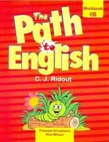 PATH TO ENGLISH WORK BOOK 0B