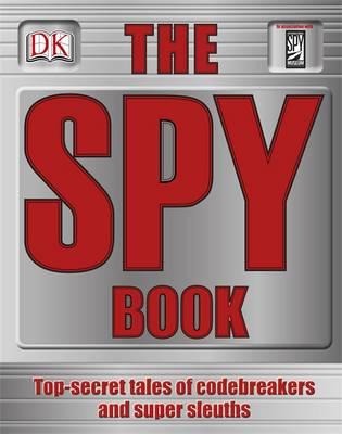 The Spy Book. (Dk General Reference) [Dk]