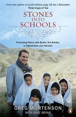 Stones Into Schools - Promoting peace with books, not bombs, in Afghanistan and Pakistan