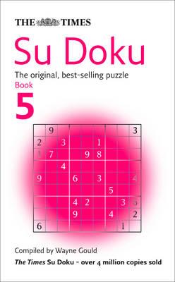The Times Su Doku : The Original Best-selling Puzzle (Book - 5)