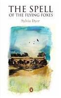 The Spell of the Flying Foxes