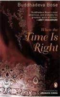 When the Time Is Right