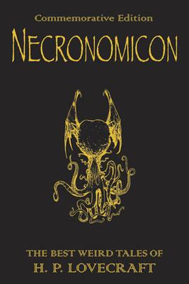 Necronomicon: The Weird Tales of H. P. Lovecraft (GollanczF.) [H. P. Lovecraft]