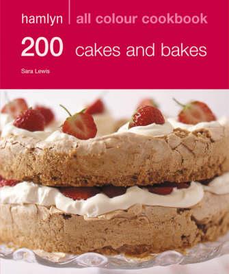 Hamlyn All Colour Cookbook 200 Cakes & Bakes