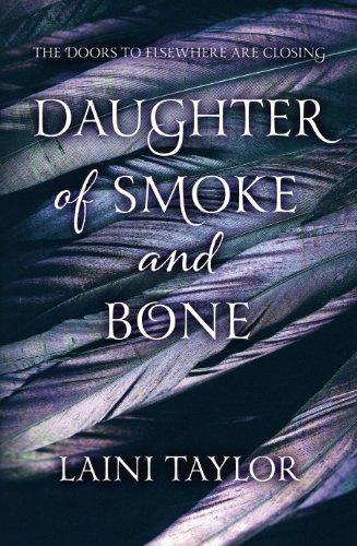 Daughter of Smoke and Bone