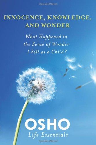 Innocence, Knowledge, And Wonder: What Happened To The Sense Of Wonder I Felt As A Child?