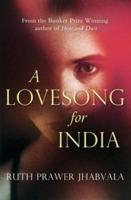 A Lovesong for India: Tales from East and West