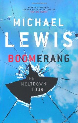 Boomerang: Adventures of a Financial Disaster Tourist (French Edition)