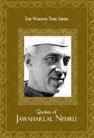 The Wisdom Tree Series: Quotes Of Jawaharlal\nNehru