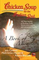 Chicken Soup For The Indian Soul: A Book Of Miracles