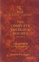 The Complete Sherlock Holmes Vol.Ii