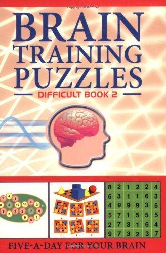 Brain Training Puzzles: Difficult Book 2: Five-A-Day for Your Brain (Brain-Training Puzzles)