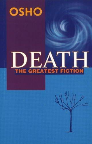 Death The Greatest Fiction