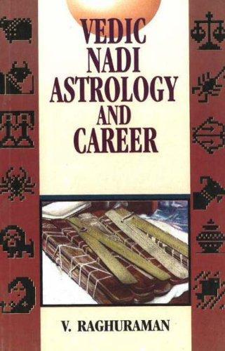 Vedic Nadi Astrology and Career