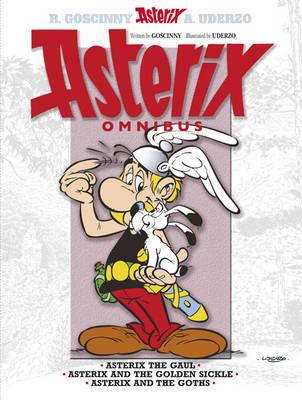 Asterix Omnibus 1: Includes Asterix the Gaul #1, Asterix and the Golden Sickle #2, Asterix and the Goths #3