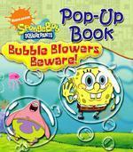 Sponge Bob Pop-UP Book Bubble Blowers Beware