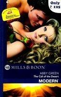 Mills & Boon The Call Of the Desert (December 2011)