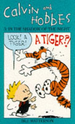 Calvin & Hobbes 3 in the Shadow of the (Calvin & Hobbes Series) (Vol 3)