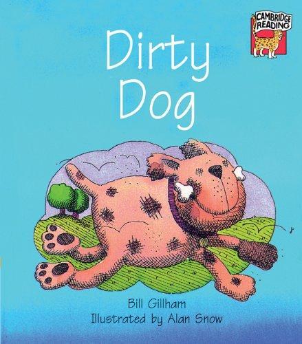 Dirty Dog (Cambridge Reading) 