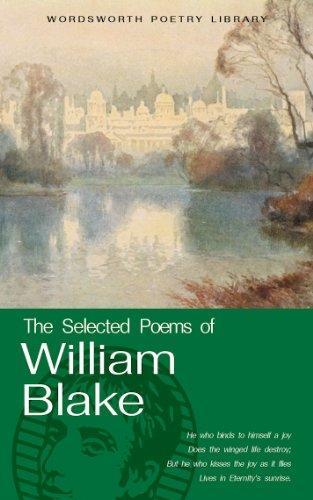 The Selected Poems of William Blake (Wordsworth Poetry Library) 