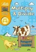 Multiply and Divide 5-6 (Fun Farm Yard Learning) 