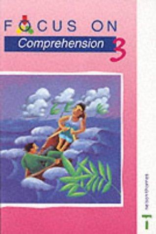 Focus on Comprehension 3 (Bk. 3) 