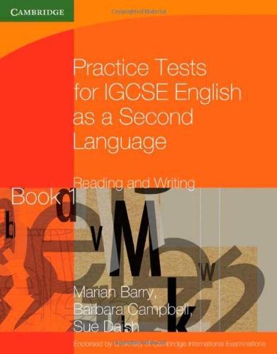 Practice Tests for IGCSE English as a Second Language Reading and Writing Book 1 (Georgian Press) 