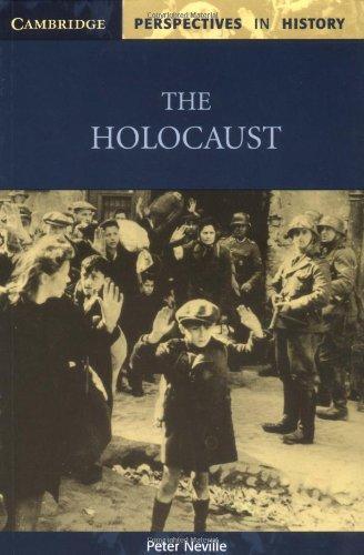 The Holocaust (Cambridge Perspectives in History) 