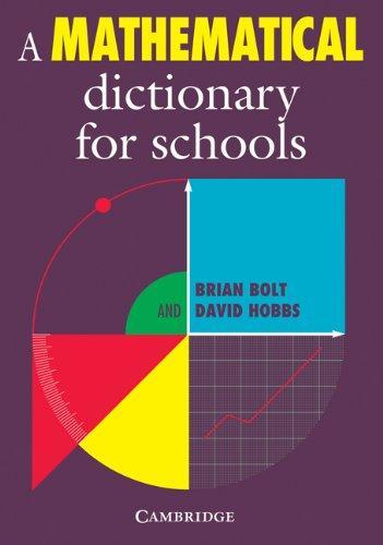 A Mathematical Dictionary for Schools 