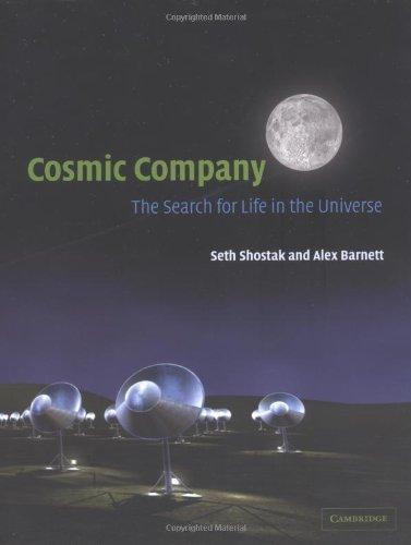 Cosmic Company: The Search for Life in the Universe 