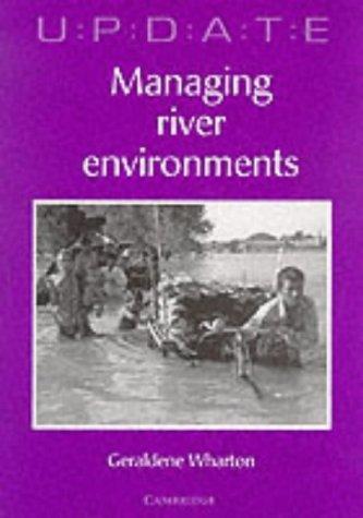 Managing River Environments (Update) 