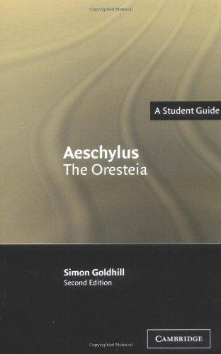 Aeschylus: The Oresteia (Landmarks of World Literature (New)) 